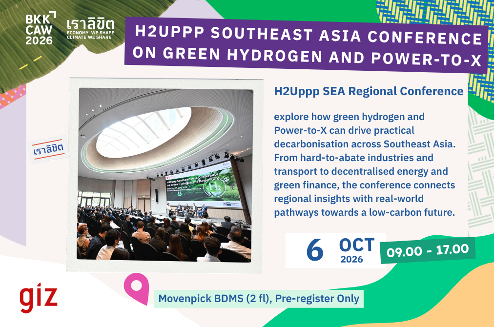 H2Uppp Southeast Asia Conference on Green Hydrogen and Power-to-X