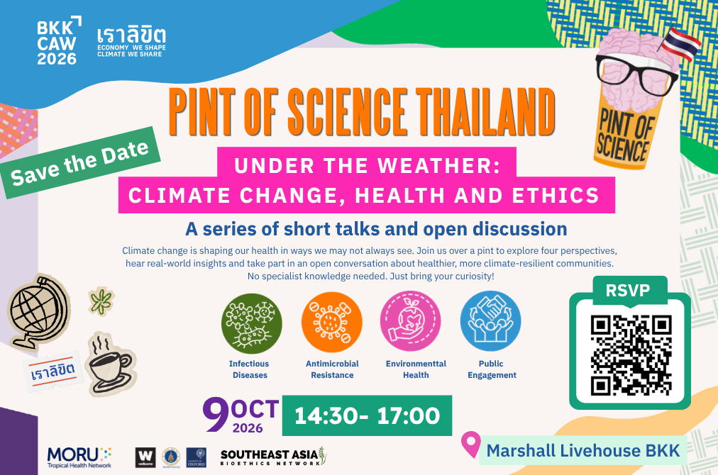 Pint of Science Thailand: Under the Weather - Climate Change, Health, and Ethics
