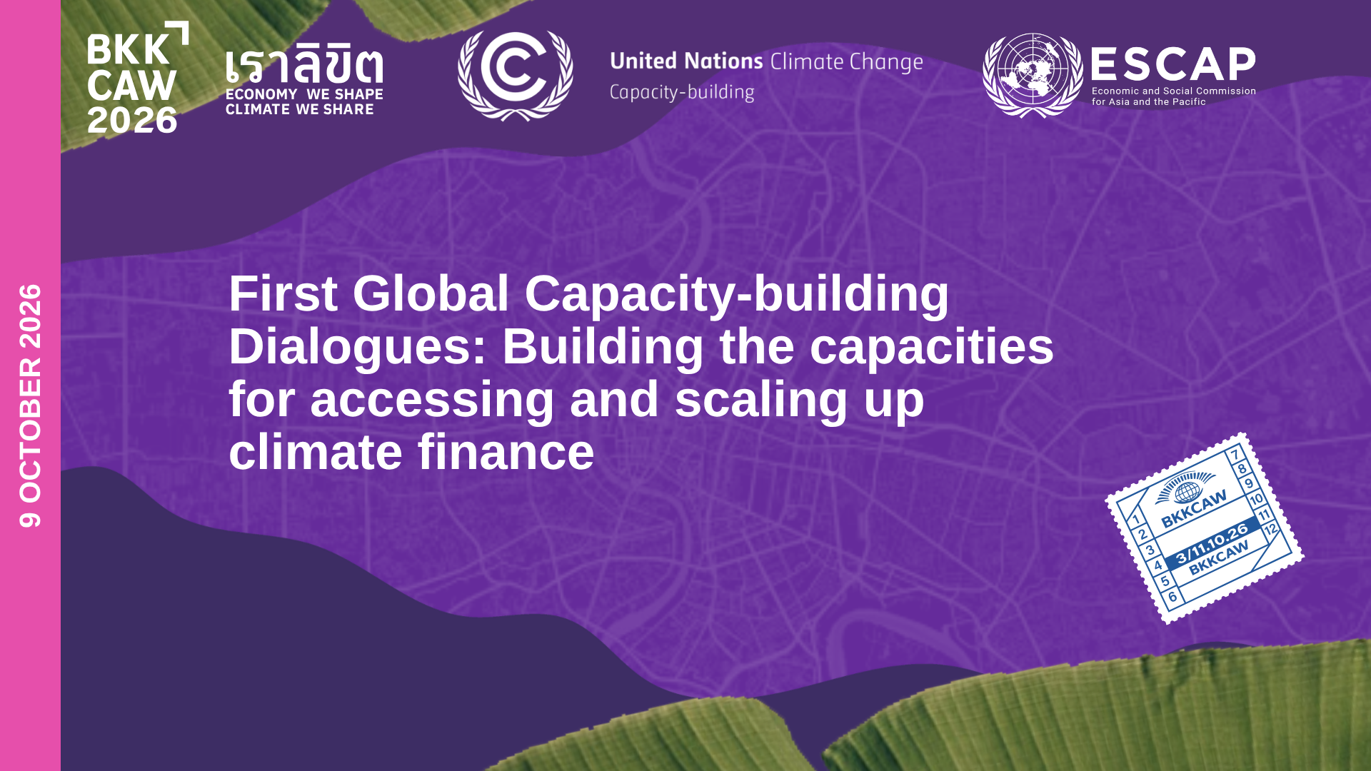 First Global Capacity-building Dialogues Building the capacities for accessing and scaling up climate finance